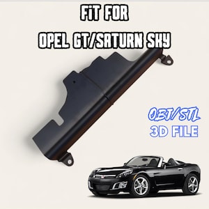Puede incluir: Pieza de coche negra con el texto "FIT FOR OPEL GT/SATURN SKY" y "QBT/STL 3D FILE". Un coche descapotable negro se muestra debajo de la pieza. La pieza tiene una forma única con varios puntos de montaje.
