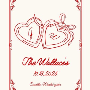 May include: Cream-colored wedding invitation with red decorative border and heart-shaped lockets. The text "The Wallace's", date, and location are in red script. The lockets have the letters "G" and "W".