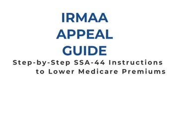 SSA-44 IRMAA Appeal Guide | Medicare Income-Related Adjustment Help | Digital Download PDF