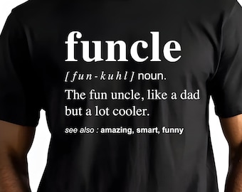 Camiseta con la definición de Funcle: un regalo divertido para el tío