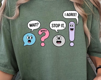 Camiseta divertida para profesor de gramática, regalo para profesor de inglés, espera, ¿qué? ¡Detente! Estoy de acuerdo.