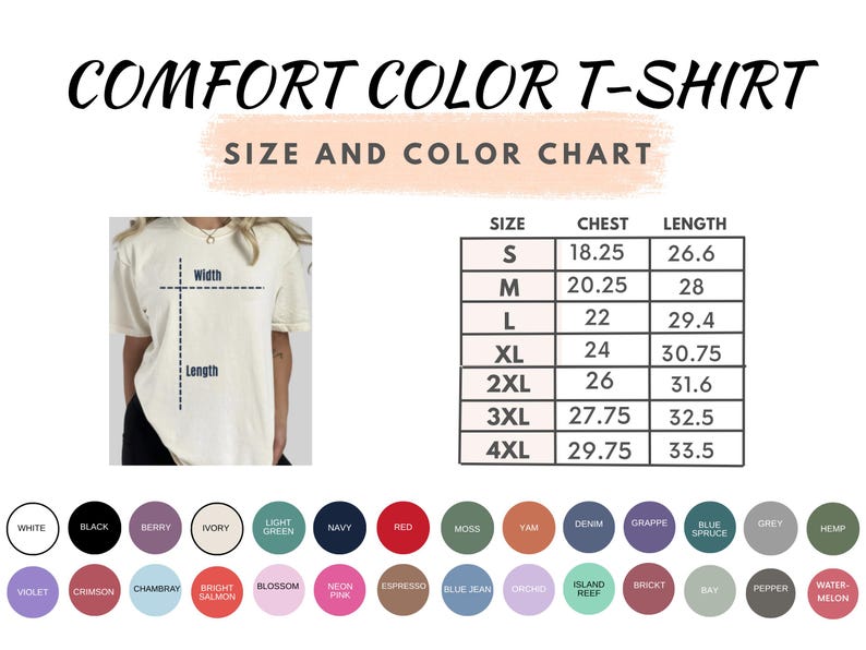 May include: Cream-colored Comfort Color T-shirt with a size and color chart. The chart lists chest and length measurements in inches for sizes S through 4XL. A color palette of available shirt colors is displayed.
