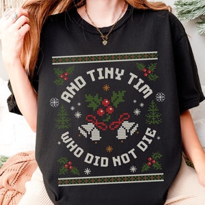 Tiny Tim Tee | Disney Christmas Sweatshirt | Disney Gifts | The Muppets | Christmas Carol | Disney World Shirt | Disneyland Shirt