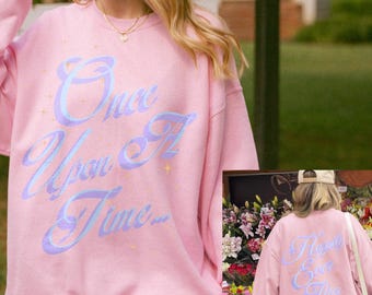 Once Upon A Time/Happily Ever After Sweatshirt