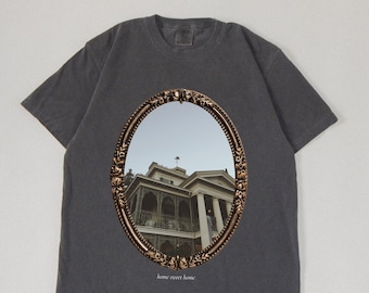 Home Sweet Home Shirt - West | The Haunted Mansion Shirt | Disneyland Shirt | Disney Halloween | Haunted Mansion | Disney Shirts