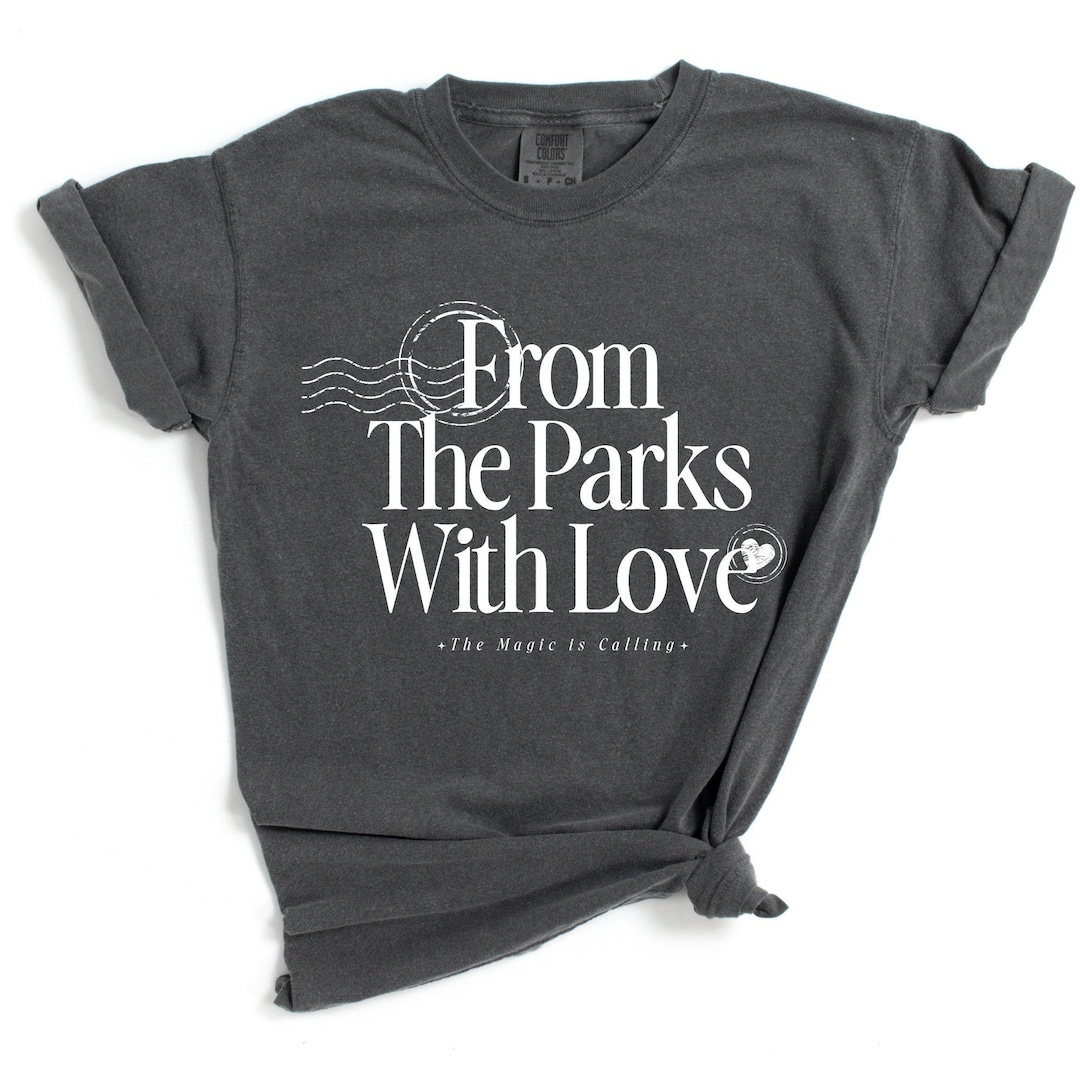 From the Parks With Love Tee | Disney World Shirts | Disneyland Shirt | Disney Clothes | Disney Shirt | Disney Shirts | Mickey Mouse Shirt