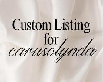 Custom Listing for carusolynda
