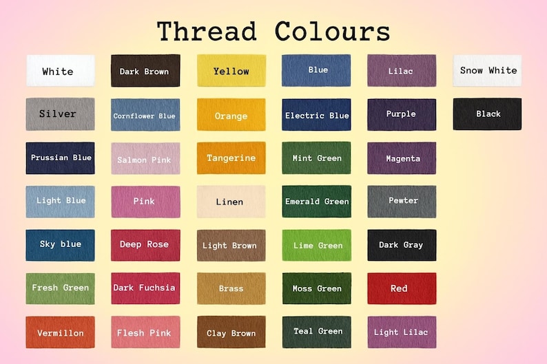 May include: Image displaying a color chart labeled "Thread Colours." The chart features rectangular swatches in a variety of colors, including white, black, blue, yellow, and pink. Each swatch is labeled with its corresponding color name.