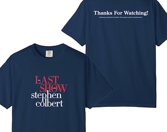 Die letzte Show mit Stephen Colbert 2026 Shirt