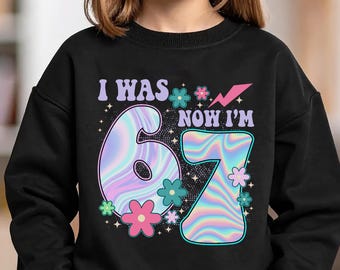 I Was 6 Now I’m 7 PNG, Funny 7th Birthday Kids Clipart, Cute Age Milestone Graphic, Seven Year Old Birthday PNG Design