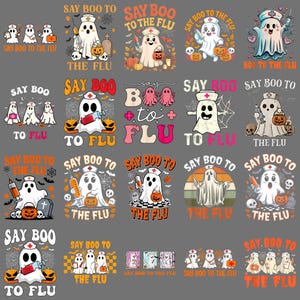 May include: A collection of Halloween-themed designs featuring ghost characters dressed as nurses, holding syringes and pumpkins. Text includes "Say Boo to the Flu" in various fonts and colors, with spooky illustrations.