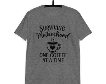 Surviving Motherhood One Coffee At A Time Softstyle T-Shirt