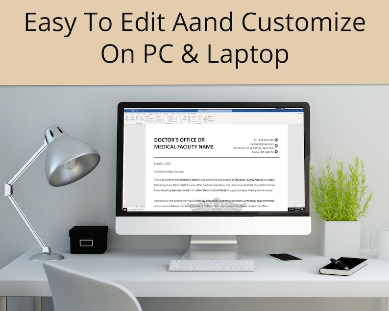May include: A desktop computer displaying a medical form on a white desk. The screen shows the text "DOCTOR'S OFFICE OR MEDICAL FACILITY NAME." A silver desk lamp, a small black box, and a plant in a white pot are also on the desk. The text "Easy To Edit Aand Customize On PC & Laptop" is at the top.