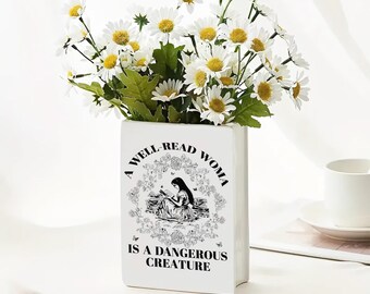 Personalized A Well-Read Woman Is A Dangerous Creature Ceramic Book Vase