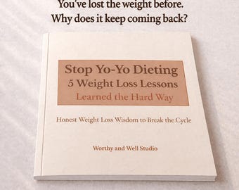 Stop Yo-Yo Dieting, Break the Diet Cycle, Weight Loss Mindset Printable, Yo-Yo Diet Help, Healthy Weight Habits