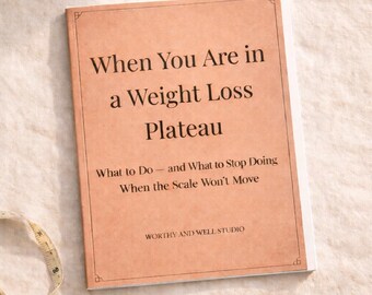 Weight Loss Plateau Guide, Scale Won't Move Help, Break a Weight Loss Stall, Plateau Printable, Diet Plateau Help