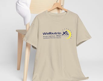 Camiseta de algodón grueso Wellbutrin XL: regalo para concienciar sobre la salud mental