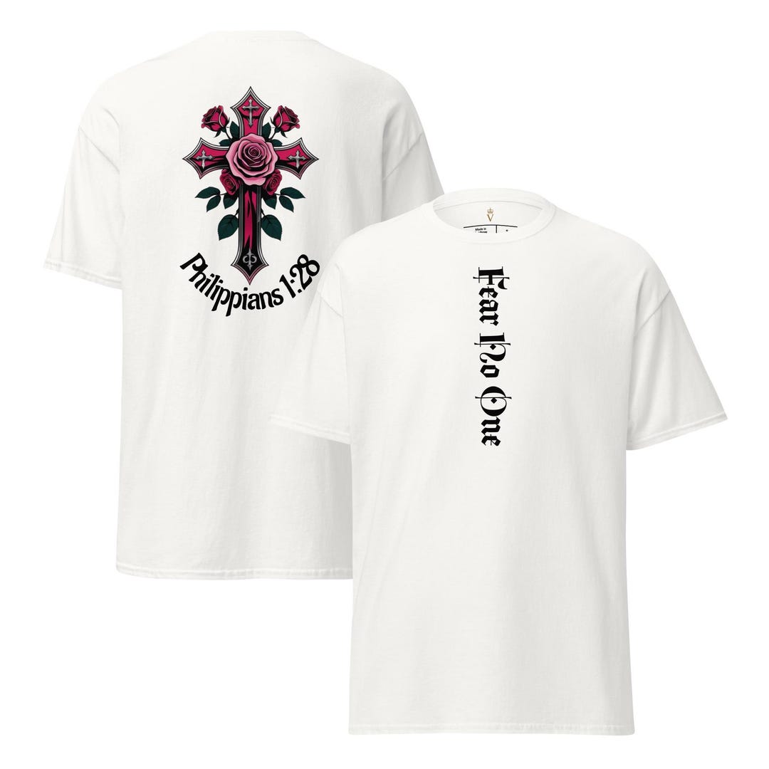 Cross With Roses & Philippians 1:28 No Fear Unisex T-shirt - Etsy