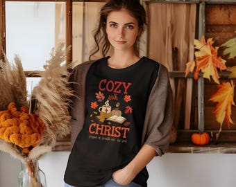 Cozy with Christ Fall T-Shirt, Christian Women's Tee
