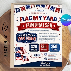 May include: A patriotic flyer for a Flag My Yard fundraiser, featuring red, white, and blue colors and American flags. The flyer includes text that says "Book Your Spot Today!" and details about the fundraiser. The flyer is 8.5 x 11 inches.