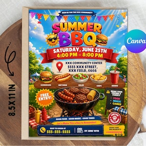 May include: A colorful 8.5 x 11 inch flyer for a Summer BBQ event. The design features a sunny sky, a smiling sun, and images of hamburgers, hot dogs, and other BBQ food. The flyer includes the date, time, and location of the event.