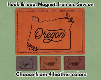 Oregon - PU vegan Leather Patch - Available in Magnet, Hook and Loop fastener, Iron on & Sew on