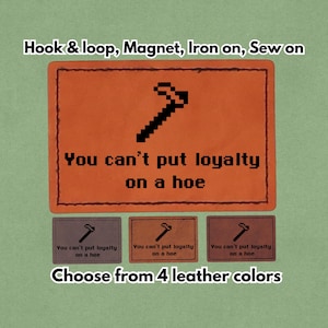忠誠心は鍬に宿らない - レザーパッチ - マグネット、フック＆ループ、アイロン＆縫い付け