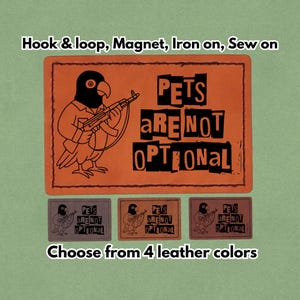 Gli animali domestici non sono facoltativi - Toppa in pelle con meme di uccello Birb - Pappagallo cacatua - Magnete, gancio e passante, stirabile e cucibile