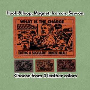 Vad är det för fel att äta en suckulent kinesisk måltid - Läderlapp - Magnet, kardborreband, stryk- och sy-på