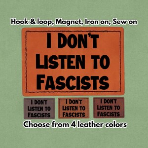 Jag lyssnar inte på fascister - Veganskt PU-lädermärke - Finns med magnet, kardborreband, stryk- och syfäste