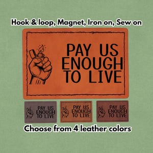 Betala oss tillräckligt för att leva - Läderlapp - Magnet, kardborreband, stryk- och sy-på