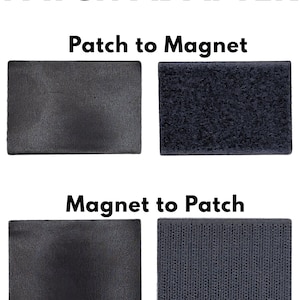 May include: A black rectangular patch adapter set featuring the text PATCH ADAPTER, Patch to Magnet, and Magnet to Patch. The image displays two pairs of black rectangular components, each showing a smooth side and a textured hook or loop side.