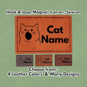 Puede incluir: Parche de cuero naranja con un gráfico de cara de gato y las palabras "Cat Name" en negro. Debajo hay tres parches más pequeños con diferentes diseños de gatos. El texto en la parte superior dice "Hook & loop, Magnet, Iron on, Sew on". El texto inferior dice "Choose from: 4 Leather Colors & Many Designs".