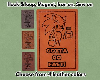 GOTTA GO Fast! - PU vegan Leather Patch - Available in Magnet, Hook and Loop fastener, Iron on & Sew on