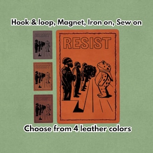 Portland Frog RESIST - Ice Out - Leather Patch  - Magnet, Hook and Loop, Iron on and Sew on