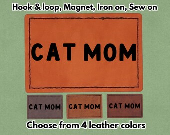 Cat Mom - PU vegan Leather Patch - Available in Magnet, Hook and Loop fastener, Iron on & Sew on
