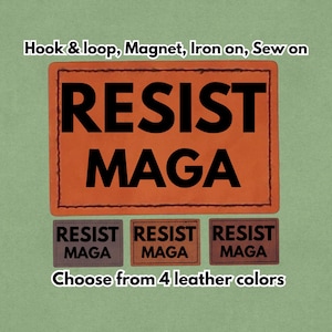 May include: A selection of leather patches with the text "RESIST MAGA". The main patch is orange, with three smaller patches in different shades. The text "Choose from 4 leather colours" is also visible.