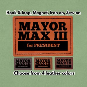 SINDACO MAX III per Presidente - Toppa in pelle - Magnete, gancio e passante, stirabile e cucibile