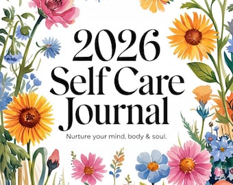 Digitales Selbstfürsorge Journal 2026, Selbstfürsorge Planer Printable, druckbares Poster zum Selbstversorgen, Psychische Gesundheit, Achtsamkeit, Selbstliebe, tägliche Seiten