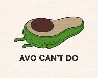 Diseño de bordado con un juego de palabras sobre aguacate. Archivo de bordado a máquina con una divertida caricatura de aguacate. Patrón de puntada de comida.