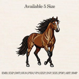 Puede incluir: Un diseño bordado de un caballo marrón con una melena y cola negras y fluidas. El caballo se representa en una pose de carrera, con el texto "Available 5 Size" arriba. Debajo, abreviaturas de formatos de archivo.