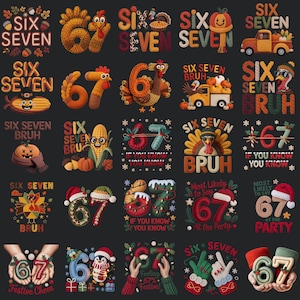 Puede incluir: Una colección de diseños gráficos con los números "6" y "7" en varios estilos. Los diseños incluyen pavos, calabazas, maíz y texto como "Six Seven" y "If You Know You Know". La paleta de colores incluye naranja, rojo y verde.