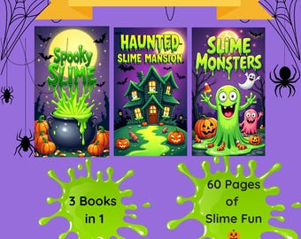 Ultimate Slime Coloring Book Bundle | 3 Printable Books | Spooky Slime, Haunted Mansion & Monsters | Kids Halloween Activity Pack