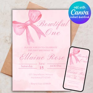 May include: Pink watercolor-style birthday invitation with a bow graphic and the text "Bowtiful One." The invitation includes details for Ellaine Rose's first birthday, with a matching design on a smartphone screen.