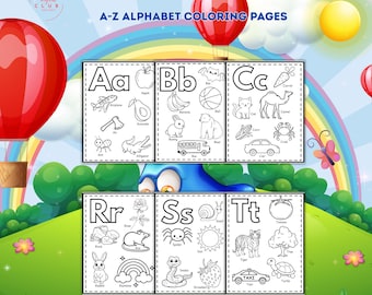 May include: A-Z alphabet coloring pages with illustrations of objects starting with each letter. The pages are in black and white, with a rainbow, hot air balloons, and a blue cartoon character in the background.