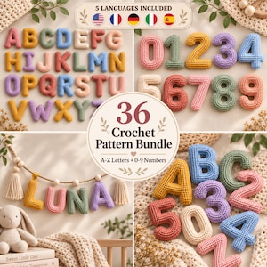 May include: A 36 crochet pattern bundle featuring A-Z letters and 0-9 numbers. The image displays colorful, textured, stuffed yarn letters and numbers arranged in sets, including a garland spelling LUNA and a plush rabbit toy nearby.