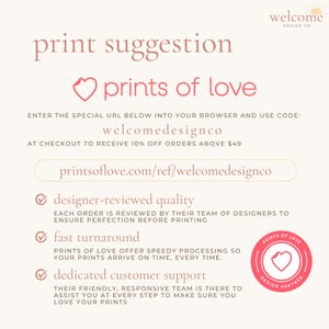 May include: A promotional graphic with the text "print suggestion" and "prints of love." It includes a website URL and a discount code. The image highlights designer-reviewed quality, fast turnaround, and dedicated customer support.