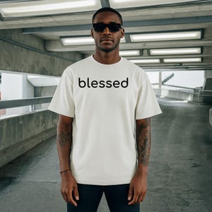 Blessed Christian T Shirt Minimalist Faith Tee Aesthetic Scripture Apparel Religious Gift for Women and Men Gospel Streetwear Church Top