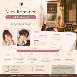 May include: A digital language learning guide titled Korean Crush Alley Romance Vol. 1 en Espanol featuring illustrated character portraits, Korean text with Spanish translations, vocabulary lists, grammar exercises, and icons for iPad and print editions.