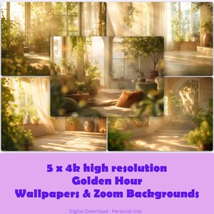 Könnte beinhalten: Eine Sammlung von fünf hochauflösenden digitalen Bildern, die sonnendurchflutete Innenräume mit Topfpflanzen, transparenten Vorhängen und warmem goldenem Licht zeigen. Der Text 5 x 4k high resolution Golden Hour Wallpapers & Zoom Backgrounds ist sichtbar.